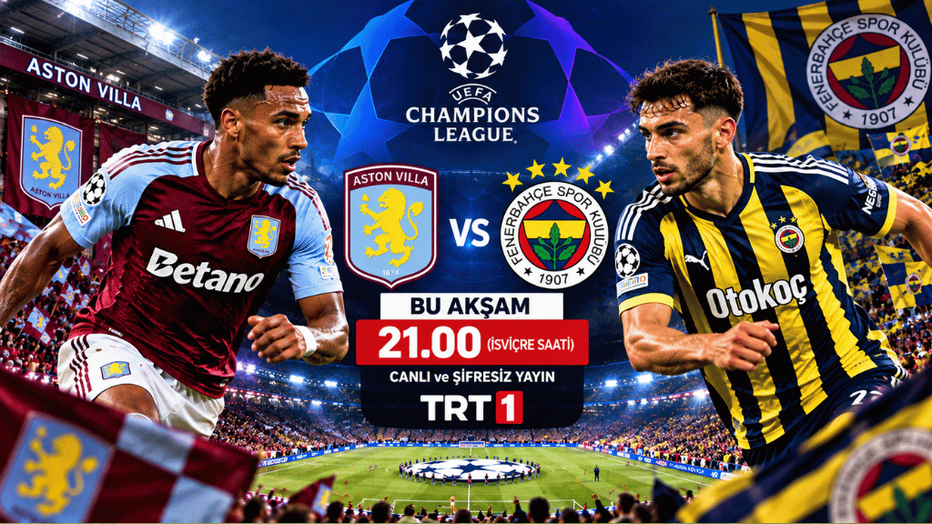Fenerbahçe Bu Akşam Aston Villa Deplasmanında