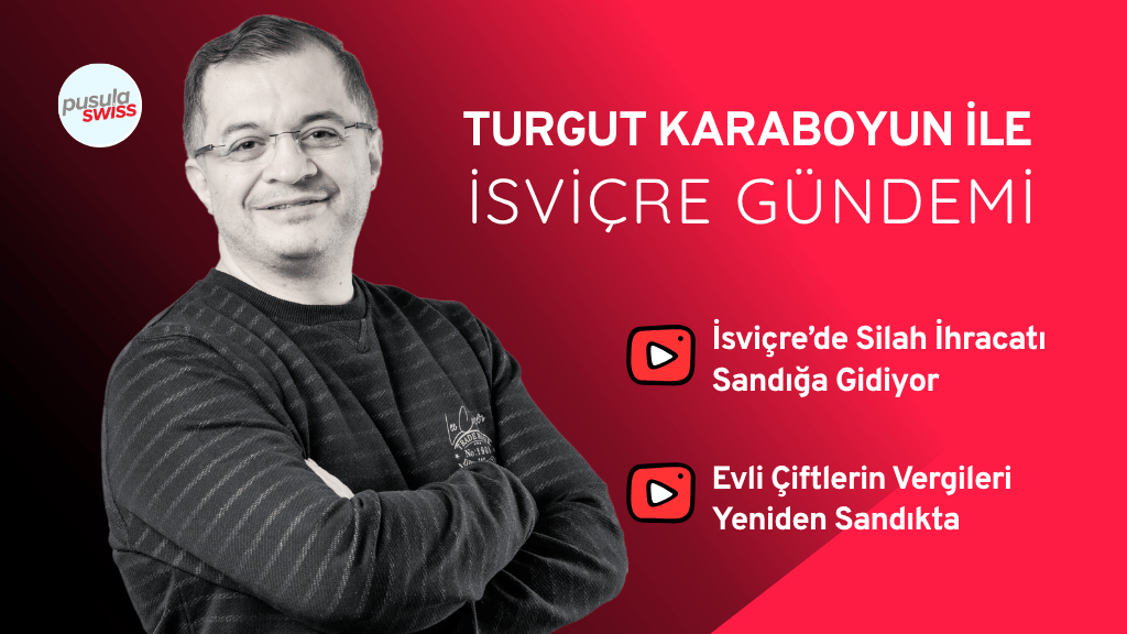İsviçre'de alım gücü baskı altında: Vergiler ve silah ihracatı gündemde