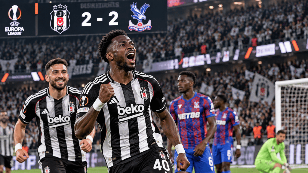 Beşiktaş, Crystal Palace Karşısında Geri Döndü: Nefes Kesen Maç 2-2 Bitti